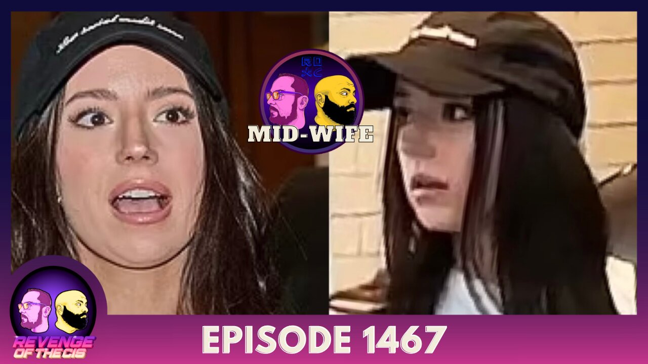 Episode 1467: Mid-Wife