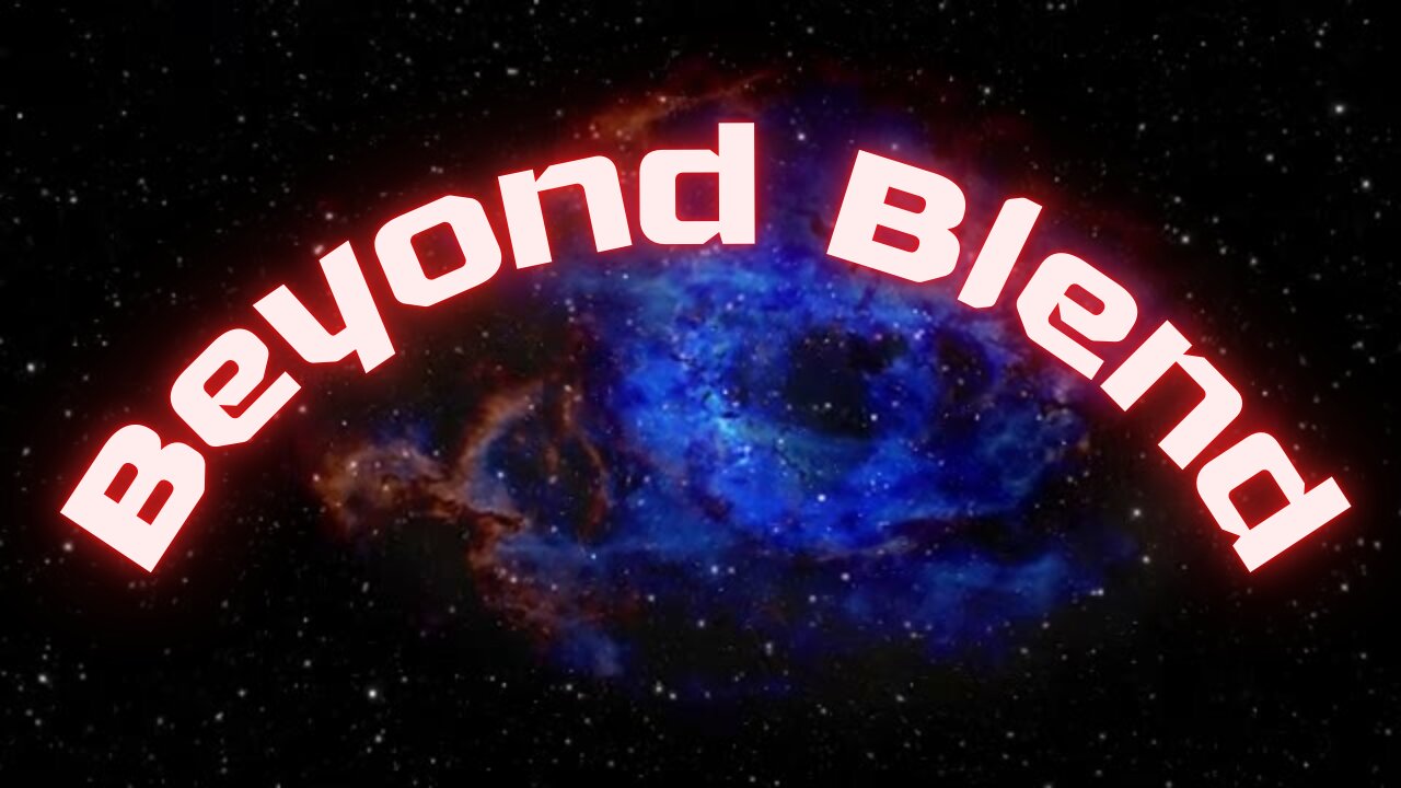 Beyond Blend