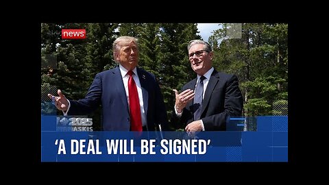 deal will be signed with Iran, Trump tells Sky News