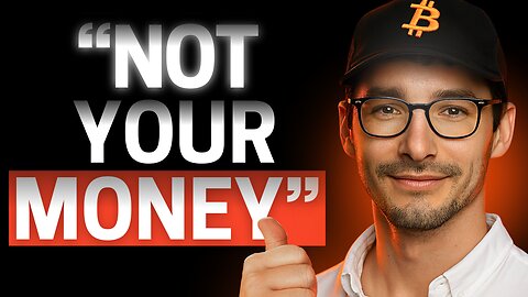 “Not Your Money”: Why Bitcoin Becomes Savings When Banks Fail
