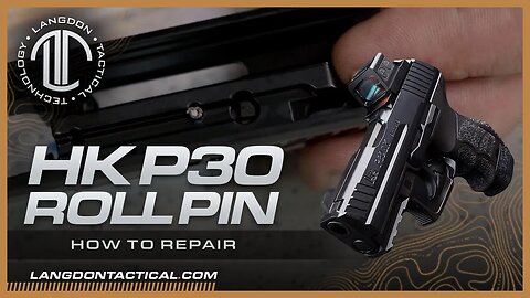 H&K P30 Roll Pin - How To Repair
