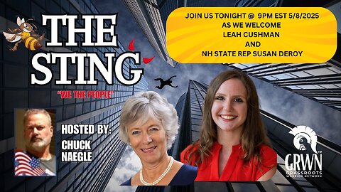 The Sting welcomes LEAH CUSHMAN and Susan DeRoy @9pm EST 5/8/2025