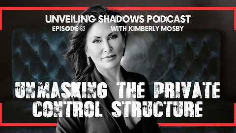 Police, Corporations & the War on Public Authority | Unveiling Shadows EP 62