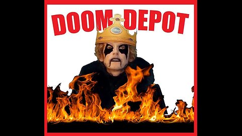 THE DOOM DEPOT - 8PM EST