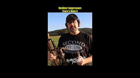 Resilient Suppressors Stacy's Mom K - Testing the Vented Endcap System