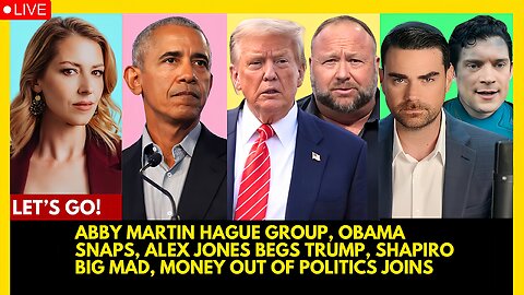 ABBY MARTIN HAGUE GROUP, OBAMA SNAPS AT DEMS, ALEX JONES BEGS TRUMP, SHAPIRO vs. SUPERMAN