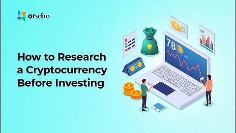 How to Research a Cryptocurrency Before Investing