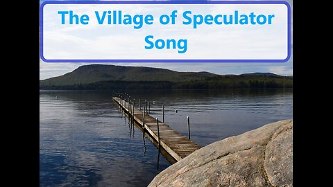 The Village of Speculator (song)
