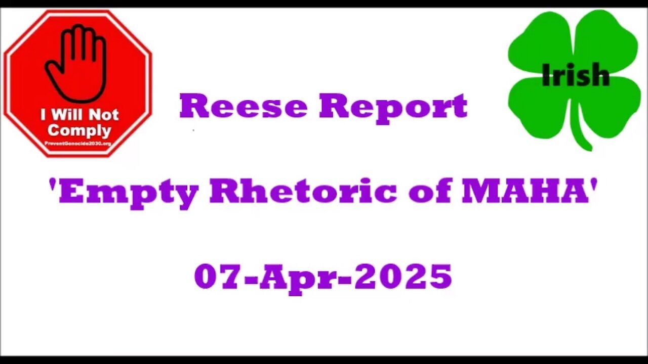 Reese Report 'Empty Rhetoric of MAHA' 07-Apr-2025