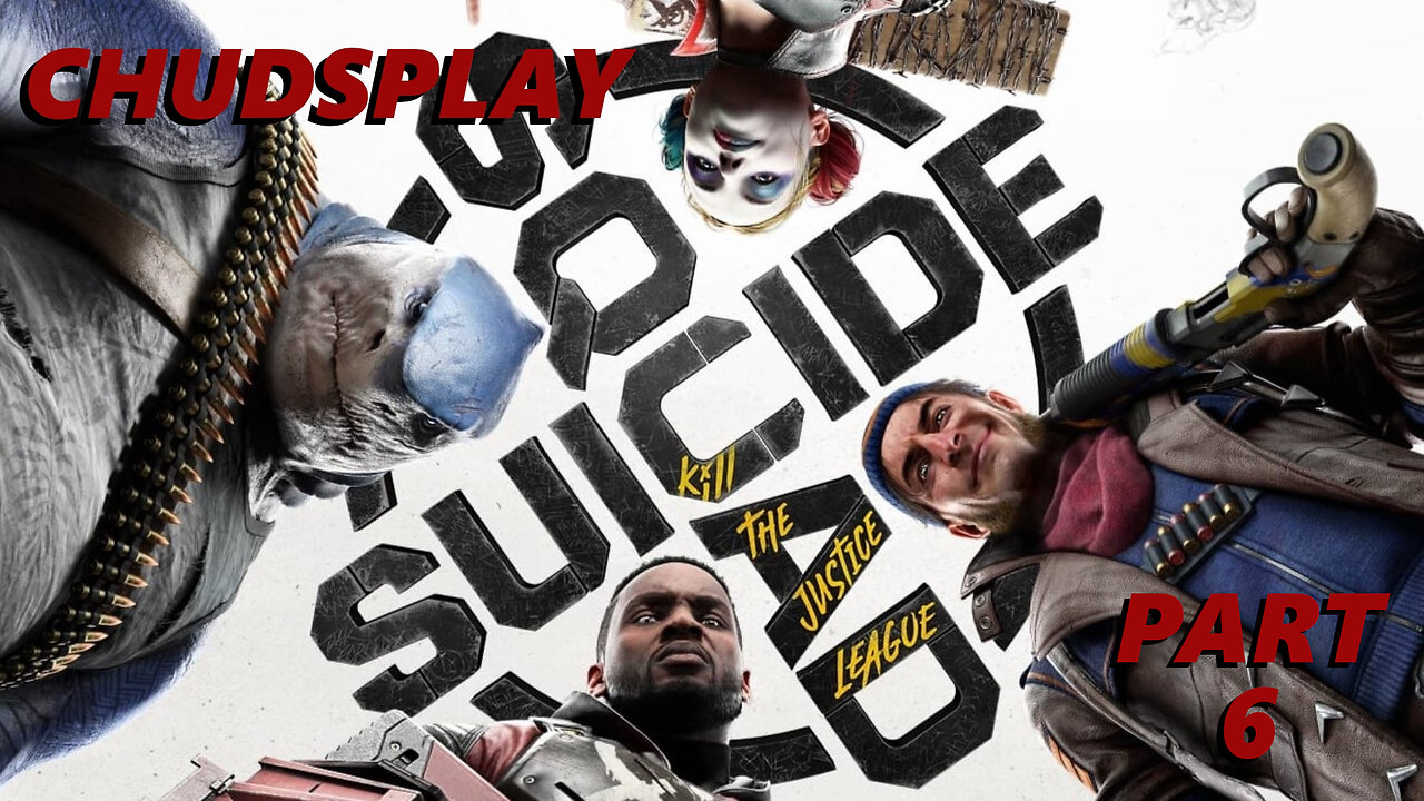 Chudsplay 6: Suicide Squad Part 6
