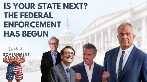 Is Your State Next? The Federal Enforcement Has Begun | Government Shorts, Ep 20