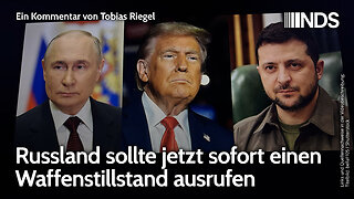 Russland sollte jetzt sofort einen Waffenstillstand ausrufen | Tobias Riegel | NDS-Podcast