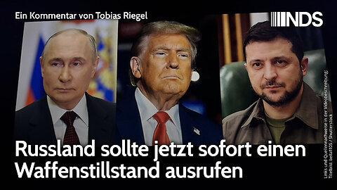 Russland sollte jetzt sofort einen Waffenstillstand ausrufen | Tobias Riegel | NDS-Podcast