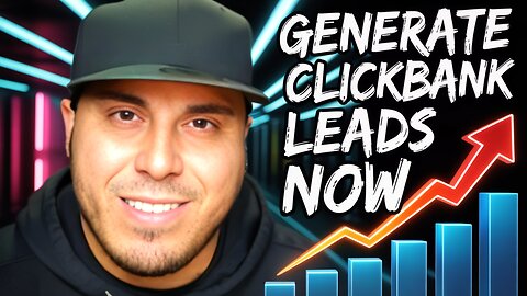 How to Get 200 HOT Leads Per Day 📢 (ClickBank)