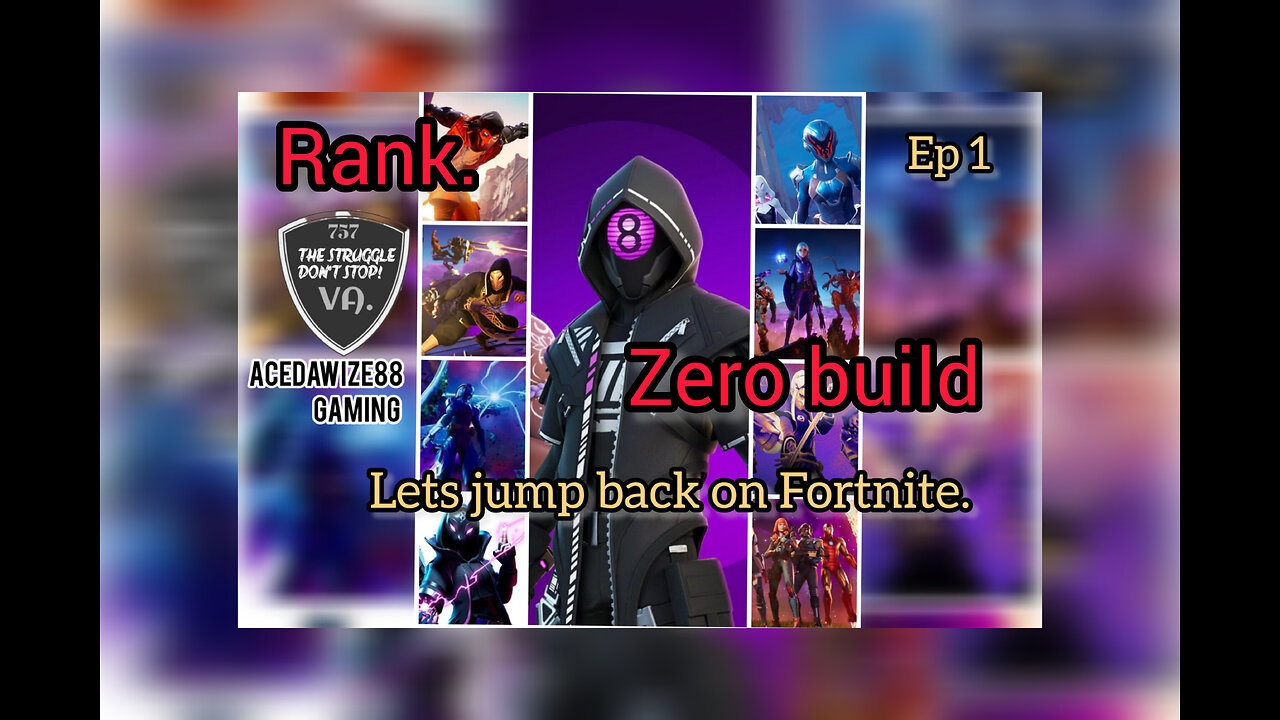 Ep 1 Let get back to Fortnite