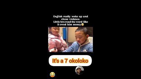 It’s a 7 okoloko