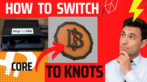 How To Switch Your Node From Bitcoin Core To Bitcoin Knots In a Few Clicks 
