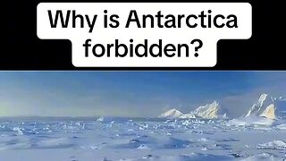 WHY IS ANTARCTICA FORBIDDEN? [2026-01-19] - FLAT EARTH TRUTHS DAILY
