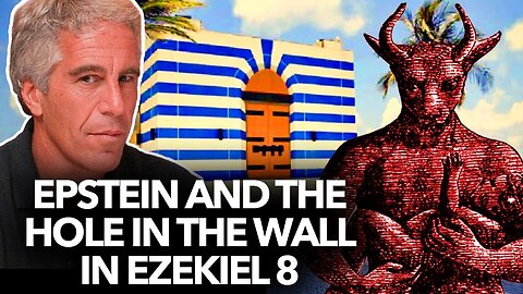 Epstein and the Temple Hole in the Wall from Ezekiel 8 – Dr. Taylor Marshall