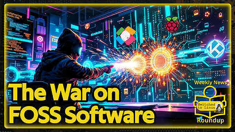 FOSS Content Under Attack | Weekly News Roundup