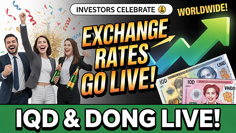 Investors Celebrate 🎊 Iraqi Dinar & Dong Exchange Rates Go Live Worldwide! 💥 Today's IQD News!