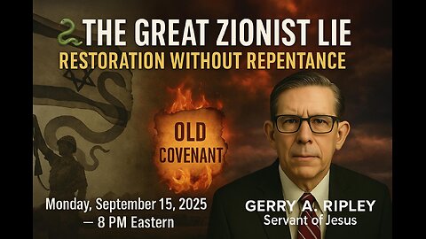 🐍 THE GREAT ZIONIST LIE — RESTORATION WITHOUT REPENTANCE