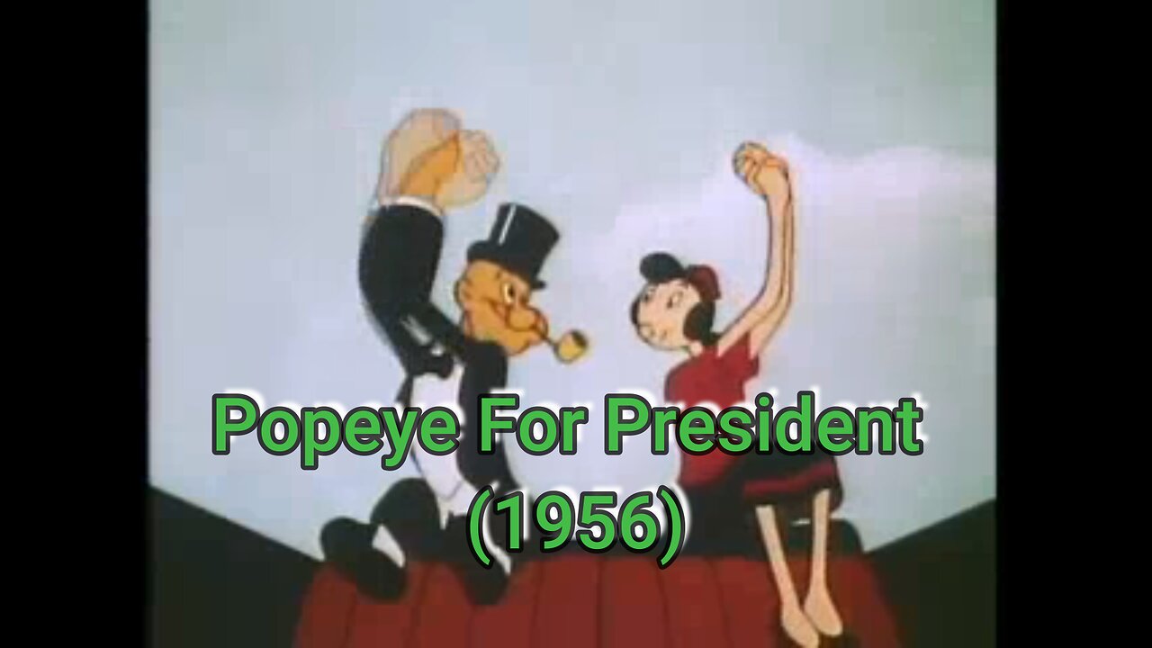 Popeye For President (1956) Classic Cartoon Comedy