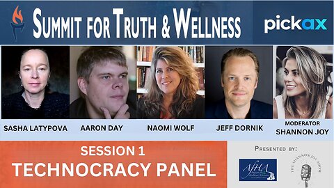 Jeff Dornik, Naomi Wolf, Sasha Latypova, Aaron Day & Shannon Joy's Technocracy Panel