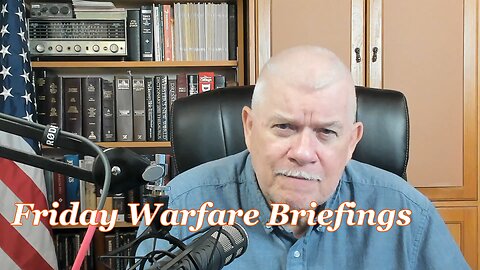 VB186 Friday Warfare Briefings