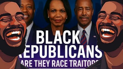 Black Conservatives Are Race Traitors Now?