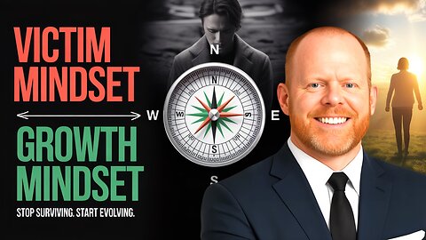 SGT_Why People Choose a Victim Mentality Over a Growth Mindset—and How to Break Free
