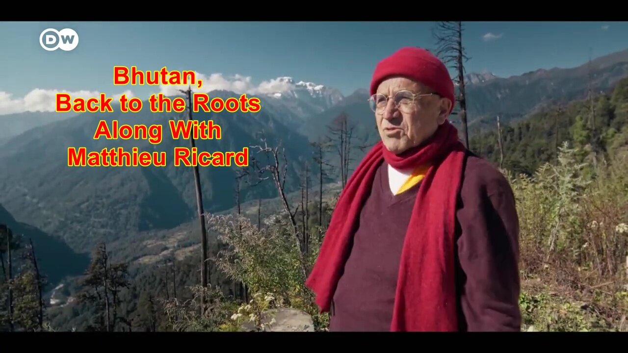 Bhutan, Back to the Roots