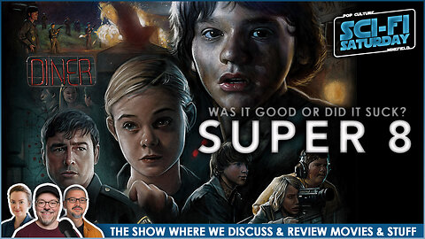 Movie Geeks Discuss SUPER 8 (2011) | WAS IT ANY GOOD?