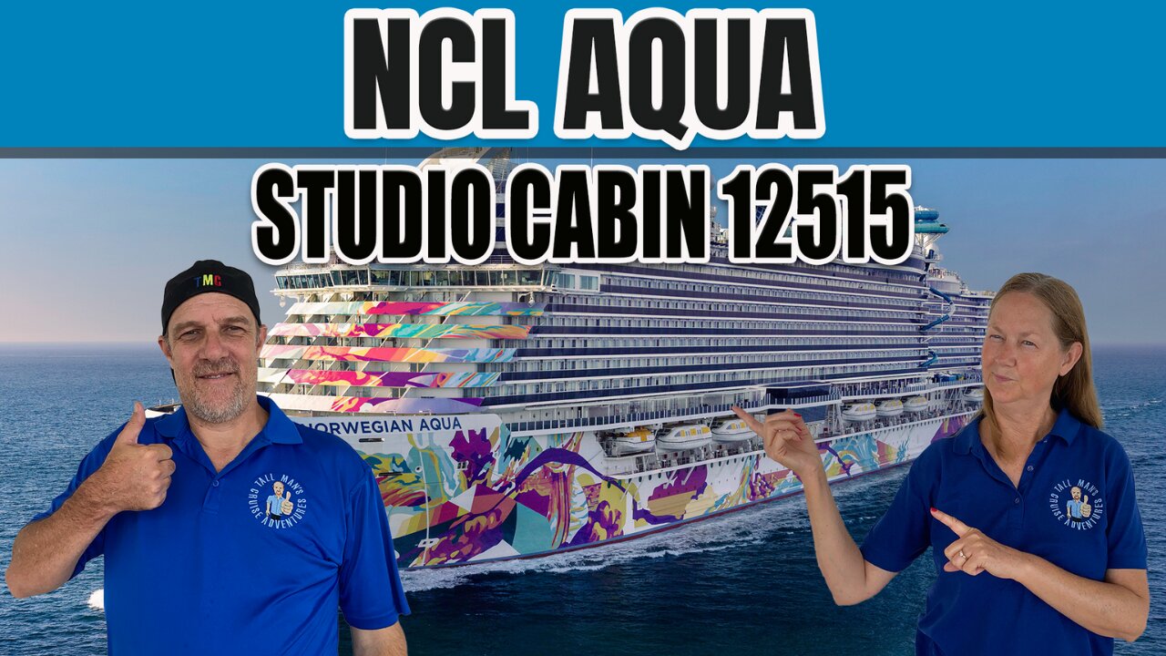 NCL Aqua Studio Cabin 12515 First Look! | Tall Man's Cruise Adventures