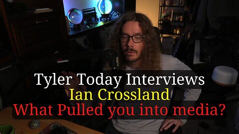 Ian Crossland Interview segment - What pulled you into media?