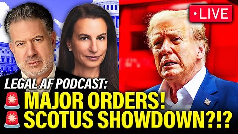 LIVE: Trump PISSES OFF the WRONG Judges as COURTS STRIKE | Legal AF