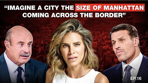 Exposing the Cost of America’s Border Crisis w/ Dr. Phil & Tony Robbins