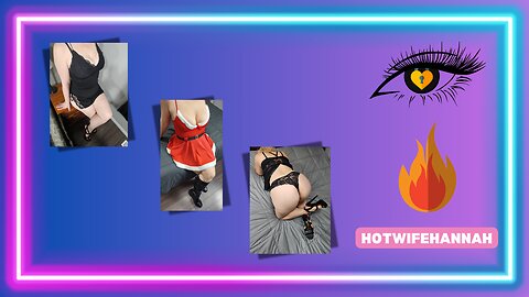 🔥 HotwifeHannah: Taken, Tempting & Totally In Control 🔥