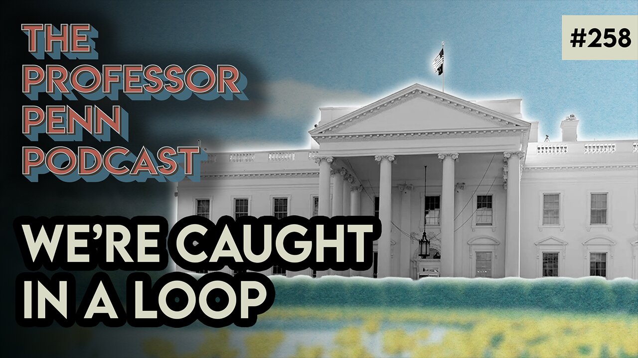 We’re Caught In a Loop! | MUSCLE MEMORY w/ Professor Penn | EP258