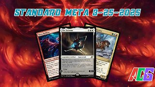 Watching The Standard Meta 08-17-25 to 08-24-25 | Magic the Gathering | MTG Metagame Analysis