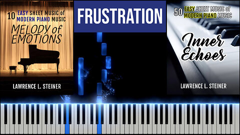 FRUSTRATION – Melody of Emotions | Piano Tutorial & MIDI Visualization