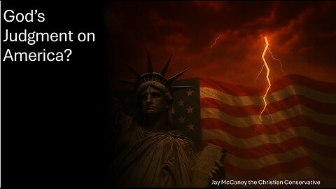 God's Judgement on America?