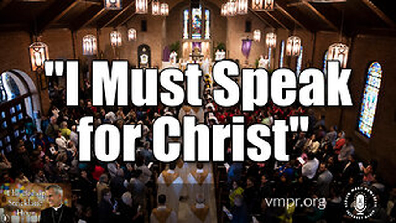 06 Aug 25, The Bishop Strickland Hour: I Must Speak for Christ