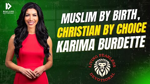 Muslim by Birth, Christian by Choice - Karima Burdette