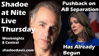 May 1st/2025- The Pushback on AB Separation has already begun, Liberals Lose a Seat