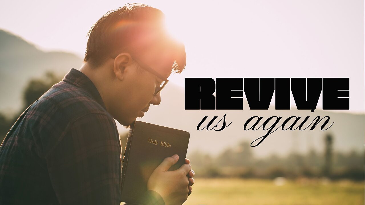 Revive Us Again