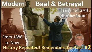 Modern Baal Worship and Betrayal-Repeating the Past # 2 with Ron Duffield & Joanna de Bruyn