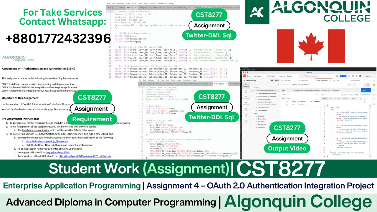 Student Work (𝐀𝐬𝐬𝐢𝐠𝐧𝐦𝐞𝐧𝐭 𝟒) | 𝐂𝐒𝐓𝟖𝟐𝟕𝟕 OAuth 2.0 GitHub Login Integration | Algonquin College