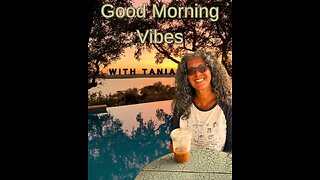 Good Morning Vibes
