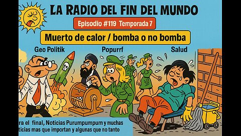 Muerto de calor / bomba o no bomba-30.6.2025